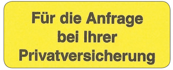 Für die Anfrage bei Ihrer Privat-Versicherung