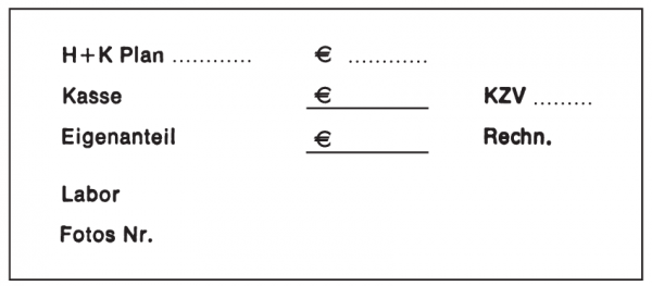 H+K Plan…Eigenanteil Labor Fotos Nr. KZV Rechn.