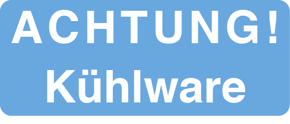 ACHTUNG Kühlware