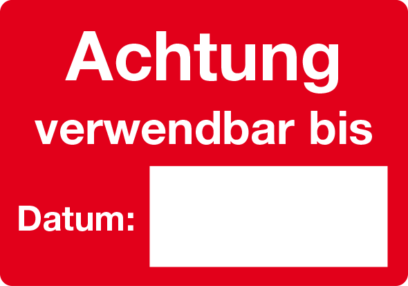 Achtung verwendbar bis