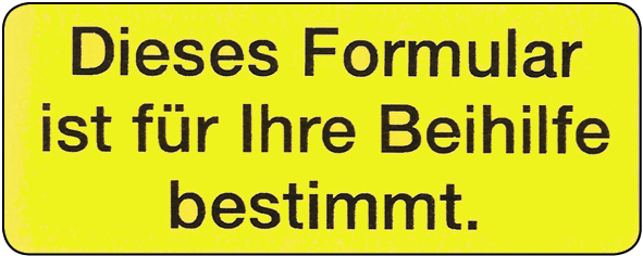 Dieses Formular ist für Ihre Beihilfe bestimmt.