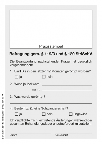 Befragung gem. § 119/3 und § 120 StrlSchV.