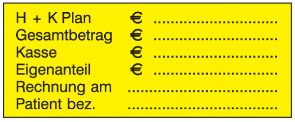 H+K Plan…Gesamtbetrag…Kasse…Eigenanteil…Rechnung am…Patient bez.