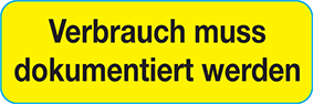 Verbrauch muss dokumentiert werden