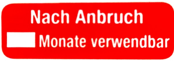 Nach Anbruch ... Monate verwendbar